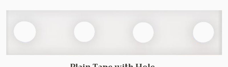 Plain Tape with Hole